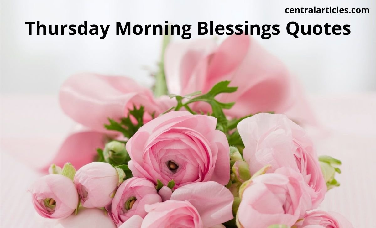 Thursday Morning Blessings