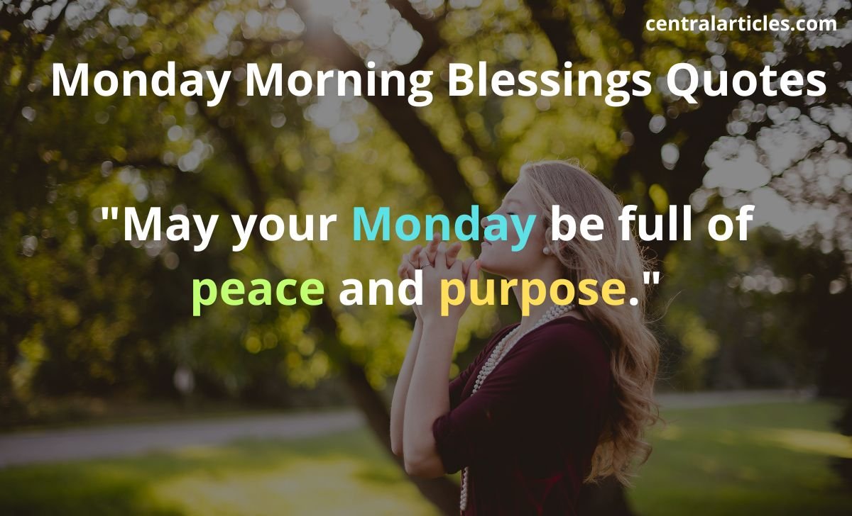 Monday Blessings