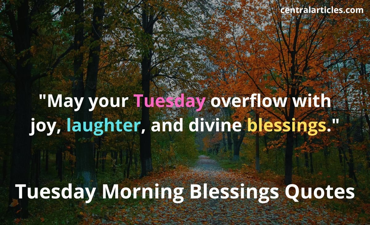 Tuesday Blessings